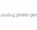 ��������� �������� Saving private ryan